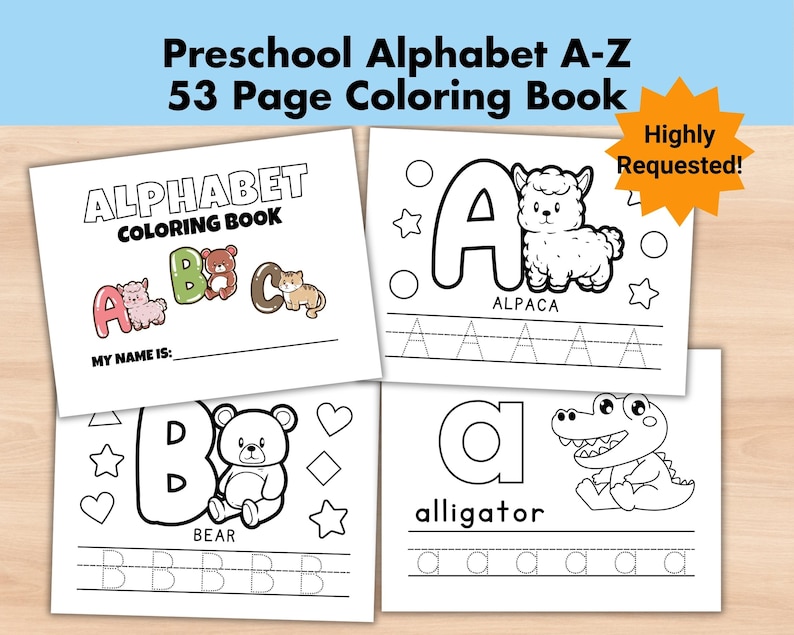 May include: Black and white printable coloring book pages for preschoolers featuring the alphabet A-Z with animal illustrations. Each page includes a large letter, a small animal illustration, the animal name, and a line for tracing the letter.
