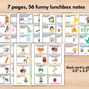 May include: Set of 56 colorful printable lunchbox notes with funny jokes and illustrations. Each card is approximately 3.5 inches by 2.5 inches.