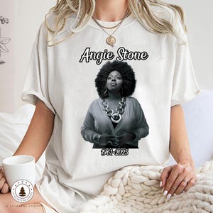 NEW! Stone Angie In Memory Tee, Soul Music R n B Shirt, Angie Stone Fan Gift, Music Lover T-Shirt, Memorial Gift, Legacy Angie Stone Shirt