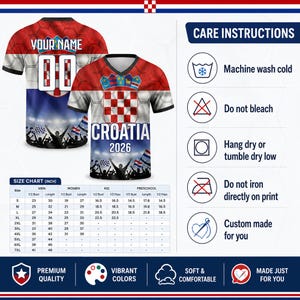 May include: A short-sleeve V-neck jersey featuring the Croatian flag pattern, the text 'CROATIA 2026', and a stadium crowd graphic. The back displays 'YOUR NAME' and '00'. Includes a size chart in inches and care instructions with icons.