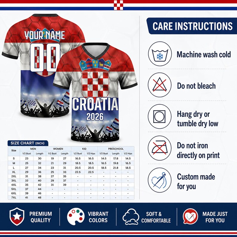 May include: A short-sleeve V-neck jersey featuring the Croatian flag pattern, the text 'CROATIA 2026', and a stadium crowd graphic. The back displays 'YOUR NAME' and '00'. Includes a size chart in inches and care instructions with icons.