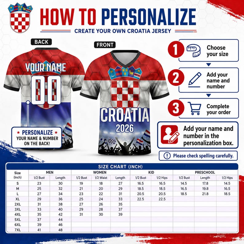 May include: A custom Croatia jersey featuring a red and white checkered pattern, the text CROATIA 2026, and a back view with placeholders for a name and number. Includes a step-by-step personalization guide and a detailed size chart in inches.