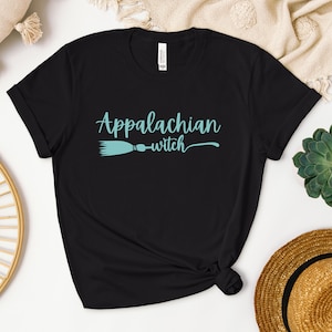 Appalachian Witch Shirt | Folk Magic Tee | Granny Witch Shirt | Appalachian Mountains TShirt | Witchy Shirt | Witch TShirt | Witchcraft Tee