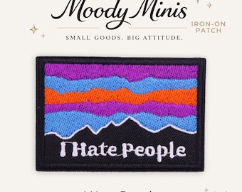 I Hate People Embroidered Patch
