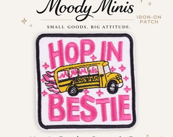 Hop In Bestie-Struggle Bus Embroidered Patch