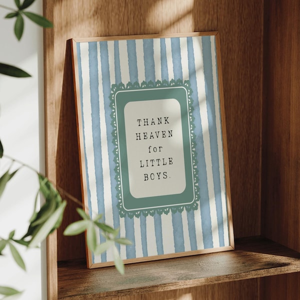 Thank Heaven for Little Boys Wall Art,Blue Stripe Nursery Quote Print,Classic Baby Boy Room Decor,Vintage Boy Nursery Decor,Baby Shower Gift