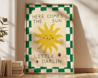 Here Comes The Sun Little Darlin Nursery Print, Boho Sunshine Wall Art, Modern Kids Room Decor, Above Bed Decor,Gender neutral nursery decor