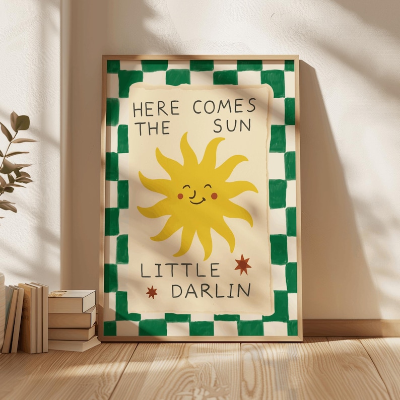 Here Comes The Sun Little Darlin Nursery Print, Boho Sunshine Wall Art, Modern Kids Room Decor, Above Bed Decor,Gender neutral nursery decor image 1