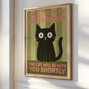 Funny Cat Bathroom Sign, Cat Peeking Wall Art, Welcome to the Bathroom Print, Cat Mom Gift,Quirky Decor,cat decor,pet decor,Instant Download
