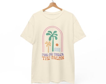 Encuéntrame debajo de la palma, Camiseta, Camiseta, camiseta, femenina, camiseta, verano, niña, brisa, ventoso, boho, Boho, Espíritu libre, simple, palma, hippie