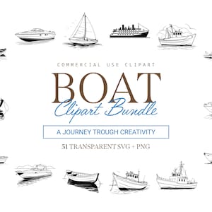 Boat Clipart Bundle - 51 Designs | SVG & PNG | High Resolution | Nautical and Detailed | For Commercial Use