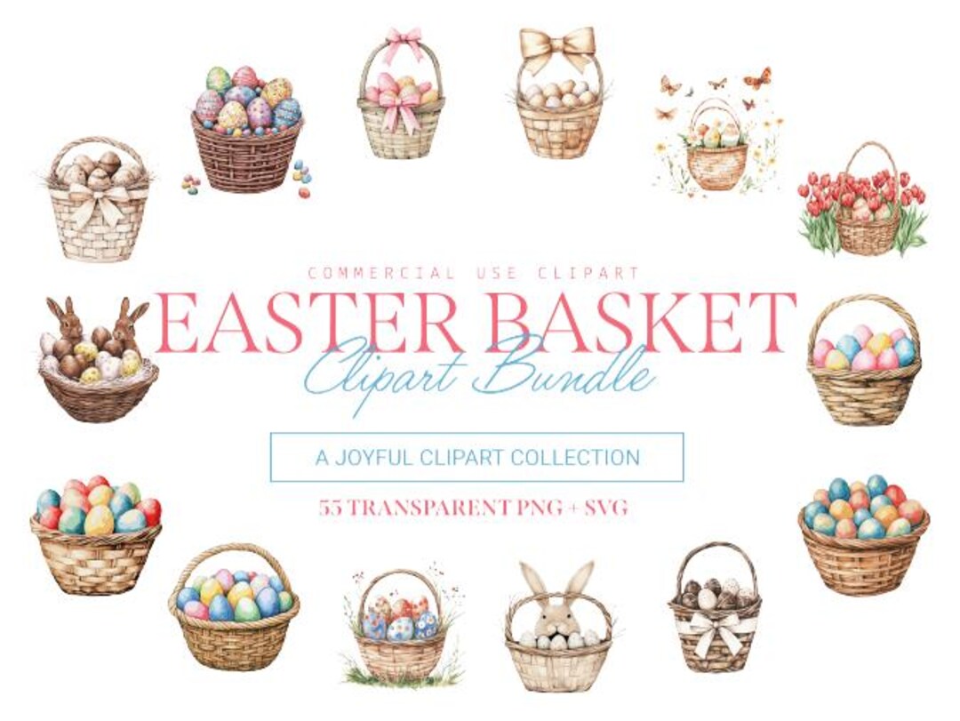 Easter Basket Clipart Bundle: 55 Festive Designs (SVG & PNG) - Etsy