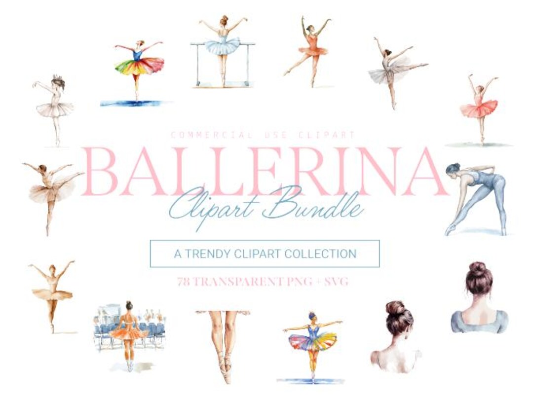 Ballerina Clipart Bundle, 78 Designs, SVG and PNG, Ballet and Dance Art ...