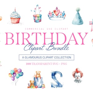 Birthday Clipart Bundle - 100 Designs | SVG & PNG | High Resolution | Vibrant and Fun | For Commercial Use