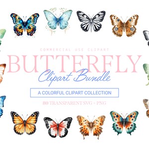 Butterfly Clipart Bundle - 80 Designs | SVG & PNG | High Resolution | Vibrant and Detailed | For Commercial Use