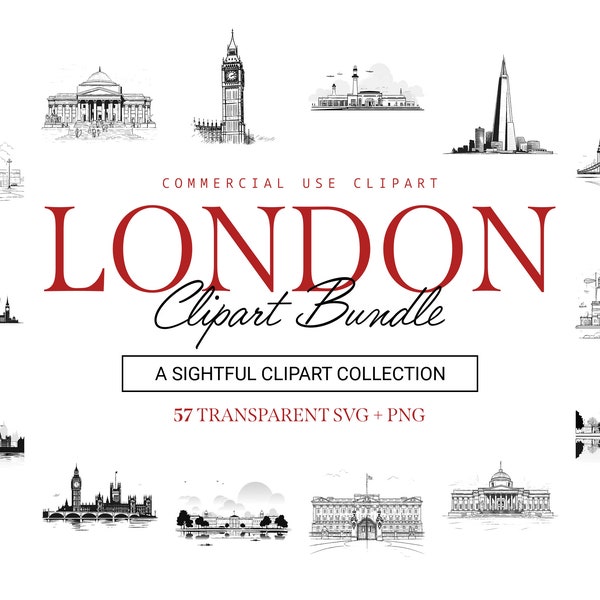 London Clipart Bundle - 57 Designs | SVG & PNG | High Resolution | Historic and Majestic | For Commercial Use
