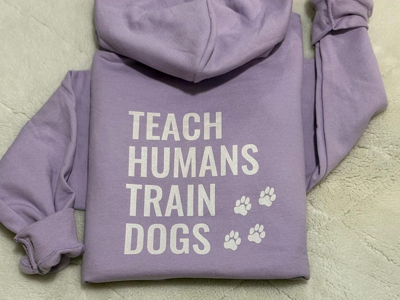 Dog Trainer Hoodie • Dog Training Hoodie • K9 Training • Canine Agility Obedience Training • Dog Owner Apparel • Gift for Working Dog Owner image 14