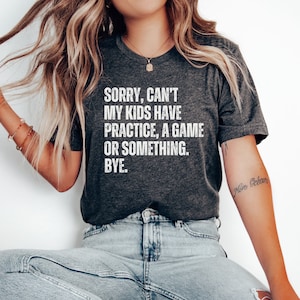 Top Soccer Girl Or Boy Gift T-Shirt. I Can't I Have Soccer Top Soccer Girl Or Boy Gift T-Shirt. I Can't I Have Soccer