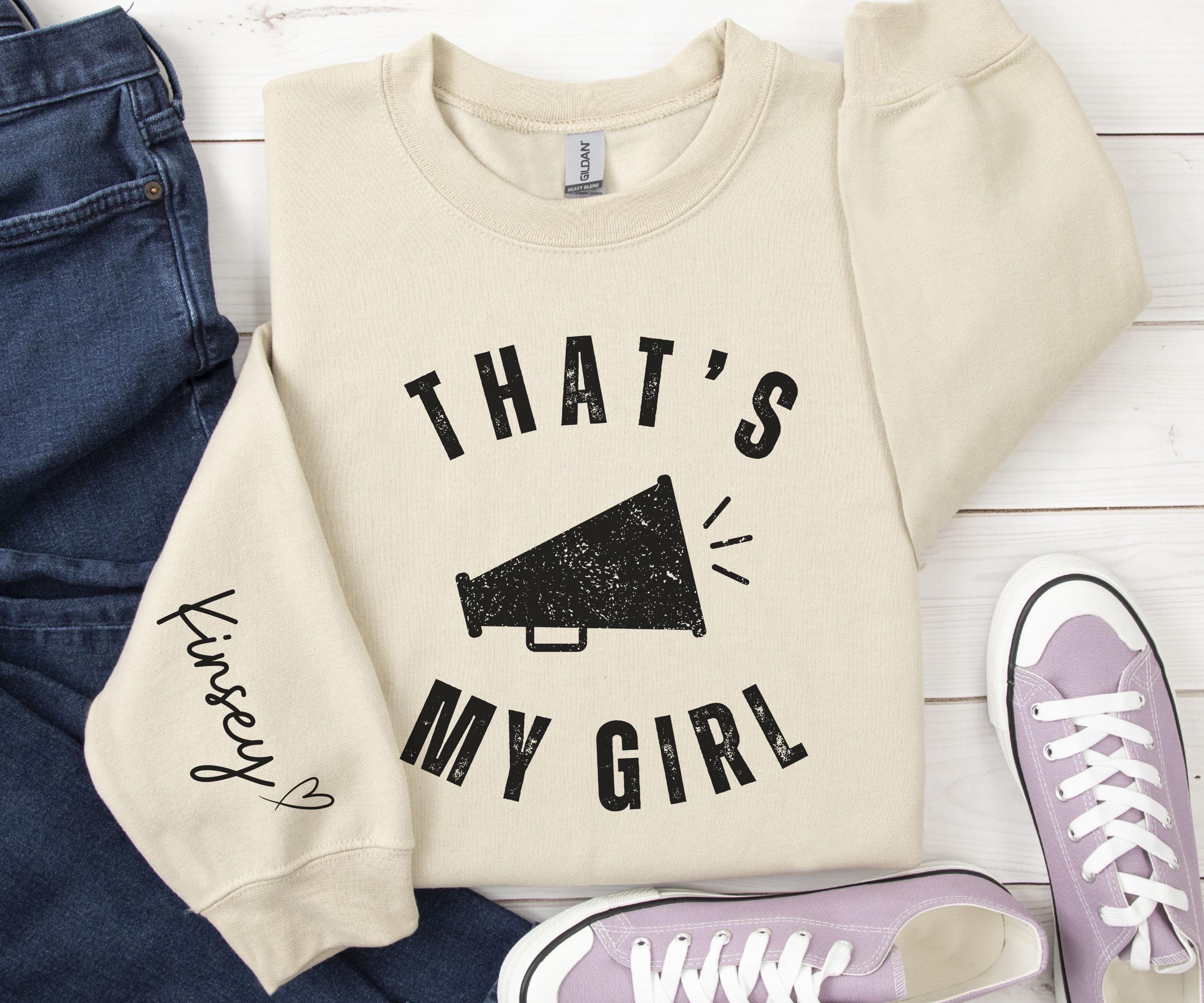 Custom That's My Girl Cheer Mom Sweatshirt, Personalized Gift for Cheer Mom, Cute Cheer Mom Hoodie, Megaphone Cheer Mom Shirt, Cheer Gifts