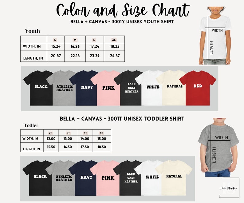 May include: Size chart for Bella + Canvas 3001Y unisex youth and 3001T unisex toddler t-shirts. The chart shows width and length measurements in inches for different sizes. The chart also shows the available colors: black, athletic heather, navy, pink, dark grey heather, white, natural, and red.