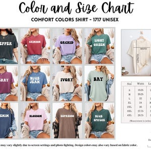 May include: Color and size chart for a unisex t-shirt. The chart shows 12 different colors of t-shirts, including pepper, crimson, orchid, light green, berry, blue jean, ivory, bay, denim, blossom, espresso, and blue spruce. The chart also includes a size chart with measurements in inches for sizes S through 4XL.