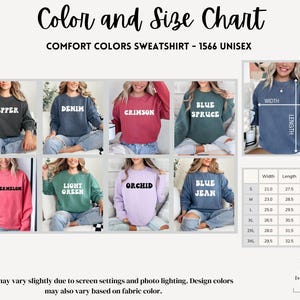 May include: Color and size chart for unisex sweatshirts. The chart shows 10 different colors of sweatshirts with their names, including Pepper, Denim, Crimson, Blue Spruce, Watermelon, Light Green, Orchid, Blue Jean, and a size chart with measurements in inches for width, length, and sleeve length.