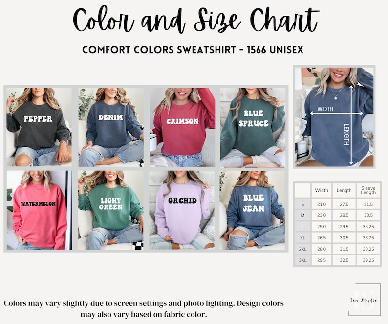 May include: Color and size chart for unisex sweatshirts. The chart shows 10 different colors of sweatshirts with their names, including Pepper, Denim, Crimson, Blue Spruce, Watermelon, Light Green, Orchid, Blue Jean, and a size chart with measurements in inches for width, length, and sleeve length.