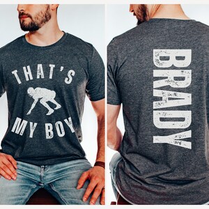 That's My Boy Football Dad Shirt: Gift for Mom or Dad