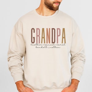 Custom Grandpa Sweatshirt with Kids Name, Personalized Gift for Him, Grandpa Hoodie, Fathers Day Gift, Grandpa Shirt, Gift for New Grandpa
