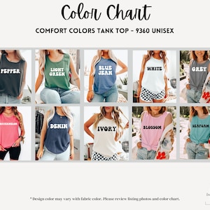 May include: Color chart showing 10 different tank top colors. The colors are: Pepper, Light Green, Blue Jean, White, Grey, Watermelon, Denim, Ivory, Blossom, and Seafoam.