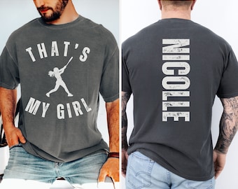 Custom 'That's My Girl' Softball Dad Comfort Colors Shirt