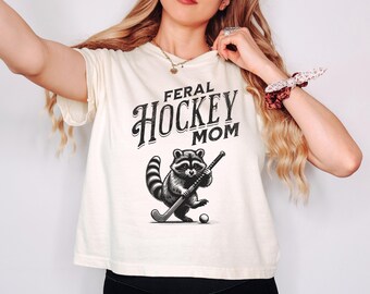 Funny Feral Field Hockey Mom Comfort Colors Crop Top, Retro Field Hockey Boxy Tee, Hockey Mama Gift