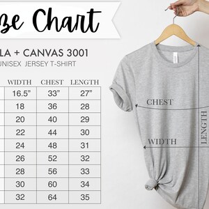 May include: Size chart for Bella + Canvas 3001 unisex jersey t-shirts. The chart shows measurements for width, chest, and length in inches for sizes XS to 5XL.