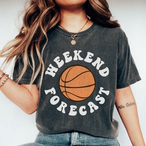 Comfort Colors Weekend Forecast Basketball Shirt, Gift for Basketball Mom Dad, Retro Basketball Lover Sweatshirt, Basketball Shirt