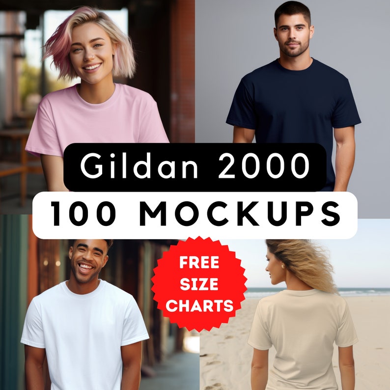 May include: Four different people wearing plain t-shirts in various colors, including pink, navy blue, white, and beige. The image includes the text "Gildan 2000 100 MOCKUPS" and a red starburst with the text "FREE SIZE CHARTS".