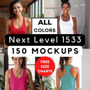 Puede incluir: Una imagen de maqueta que muestra 150 diseños diferentes de camisetas sin mangas en varios colores. El texto "TODOS LOS COLORES" y "Next Level 1533" se muestra en la imagen. También se incluye un gráfico de estallido rojo con el texto "TABLAS DE TALLAS GRATIS".