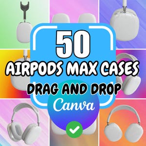 以下が含まれることがあります： さまざまな色とデザインの50種類のAirpods Maxケースのコラージュ。テキスト「50 Airpods Max Cases Drag and Drop Canva」は、青い背景の白いボックスに表示されています。
