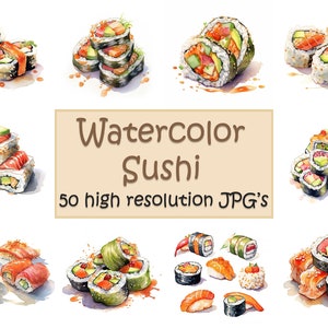 May include: Watercolor illustrations of various sushi rolls, including salmon, avocado, and cucumber. The image includes the text "Watercolor Sushi 50 high resolution JPG's".