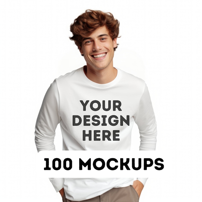 May include: A white long-sleeve shirt with the text "YOUR DESIGN HERE" printed on the front.  100 MOCKUPS.