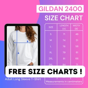 May include: Size chart for Gildan 2400 adult long sleeve t-shirts. The chart shows the length and width measurements in inches for sizes S, M, L, XL, 2XL, and 3XL.