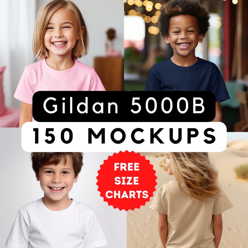 May include: A collage of four images featuring children wearing different colored t-shirts. The text "Gildan 5000B 150 MOCKUPS FREE SIZE CHARTS" is displayed in the center of the image.