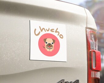 Imán De Carro Con Palabra Salvadoreña “Chucho”, 5”x5”  Imán Resistente a Todo Clima, Vinilo Con Parte Trasera Magnética