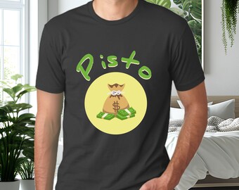 Salvadoran Slang “Pisto” Men’s T-Shirt, Light Fabric Shirt in Black, White or Grey