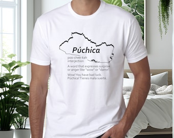 Salvadoran Slang “Púchica” Men’s T-Shirt, Light Fabric Shirt in Black or White