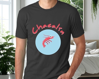 Salvadoran Slang “Chacalín” Men’s T-Shirt, Light Fabric Shirt in Black, White or Grey