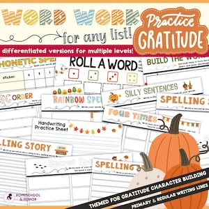 May include: A collection of printable educational worksheets with fall-themed graphics. The worksheets include activities for spelling, handwriting, and sentence building. The title "Word Work for any list!" is displayed at the top, along with "Practice Gratitude".