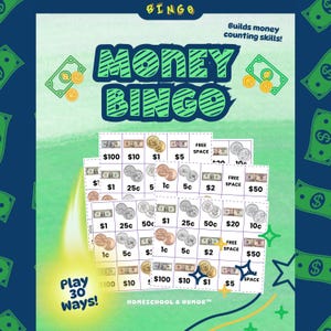 May include: Money Bingo game set featuring multiple white grid cards with illustrations of US currency, coins, and free spaces. The title reads Money Bingo, with additional text stating Builds money counting skills and Play 30 ways.