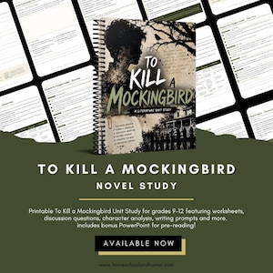 May include: A spiral-bound literature unit study guide for To Kill a Mockingbird. The cover features a silhouette of a person, a bird in a tree, and a house. Text includes the title, A Literature Unit Study, and a list of features like character analysis.