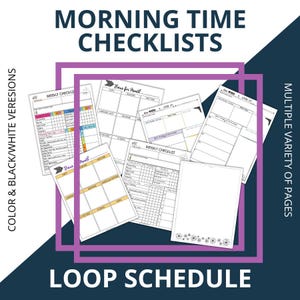Può includere: Una raccolta di liste di controllo e pagine di pianificazione stampabili con il testo "MORNING TIME CHECKLISTS" e "LOOP SCHEDULE". Le pagine includono modelli di pianificazione settimanali e mensili.