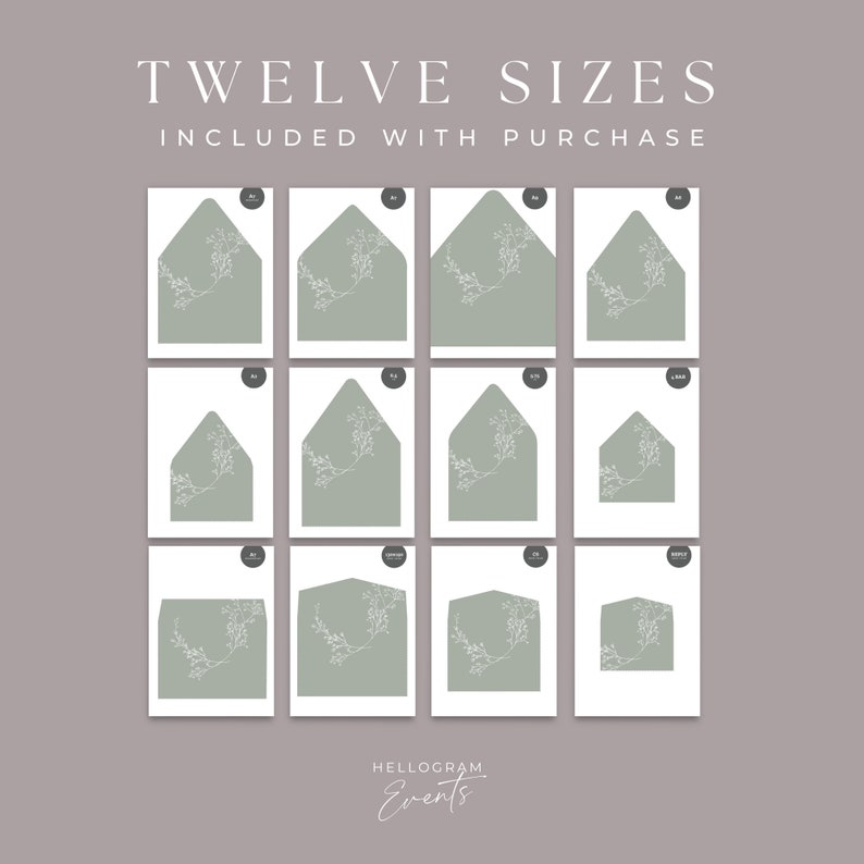 May include: Twelve different sizes of envelopes with a floral design are shown on a grey background. The text "TWELVE SIZES INCLUDED WITH PURCHASE" is at the top of the image. The text "HELLOGRAM EVENTS" is at the bottom of the image.